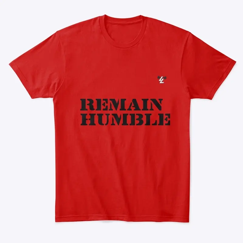 REMAIN HUMBLE ITEMS