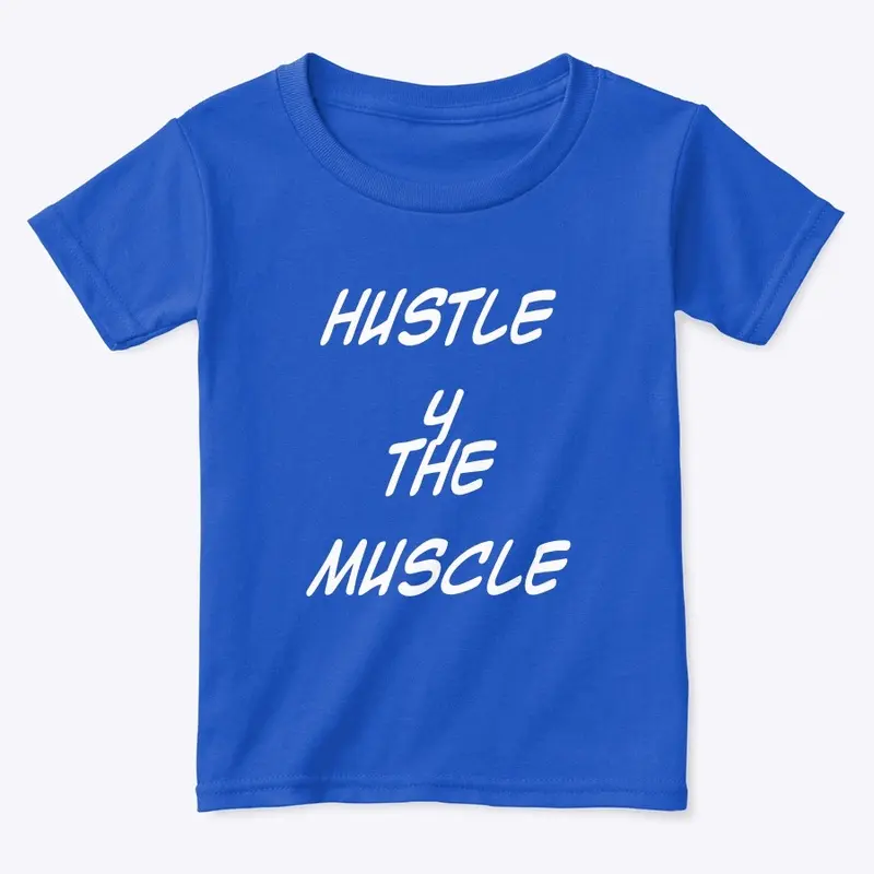 HUSTLE 4 THE MUSCLE 